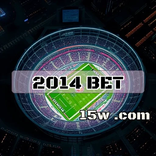 2014 bet: Descubra os Segredos das Apostas Esportivas no Brasil